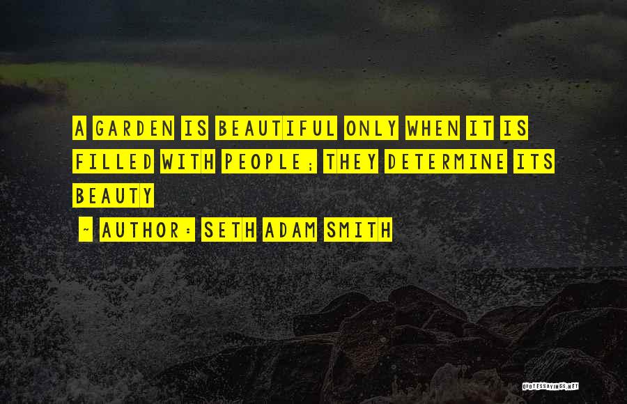 Atualizar Quotes By Seth Adam Smith Atualizar Quotes By Seth Adam Smith