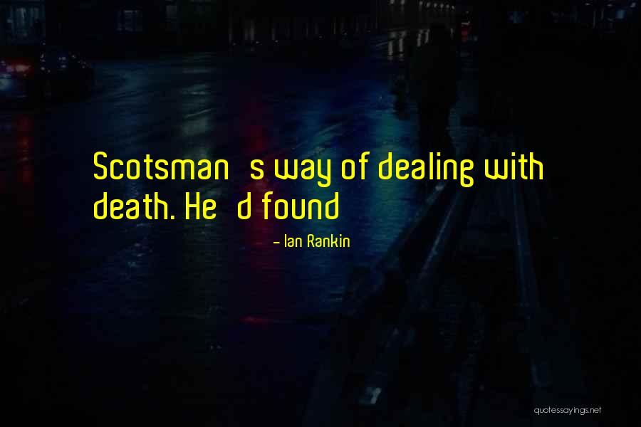 Atuendo In English Quotes By Ian Rankin Atuendo In English Quotes By Ian Rankin