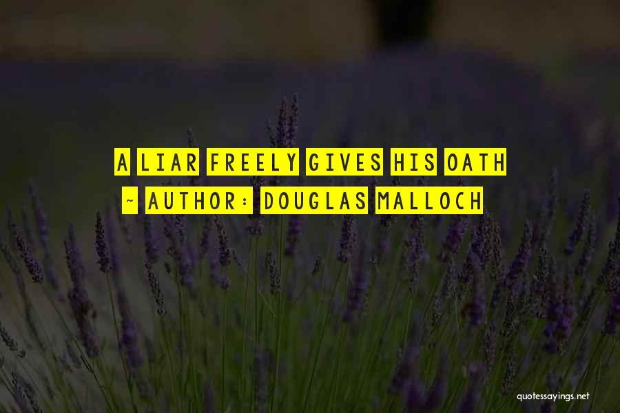 A'tuin Quotes By Douglas Malloch