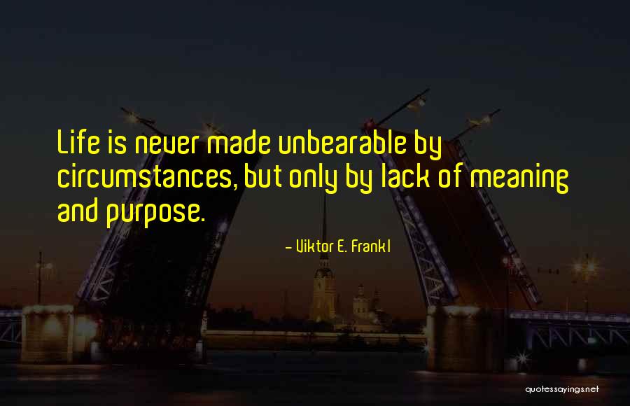 Atuk Tent Quotes By Viktor E. Frankl Atuk Tent Quotes By Viktor E. Frankl