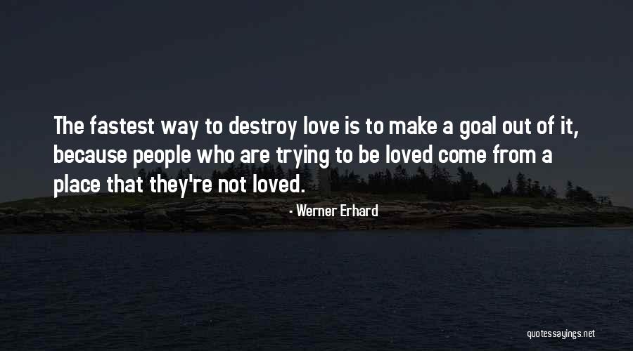 Atuk Tent Quotes By Werner Erhard Atuk Tent Quotes By Werner Erhard