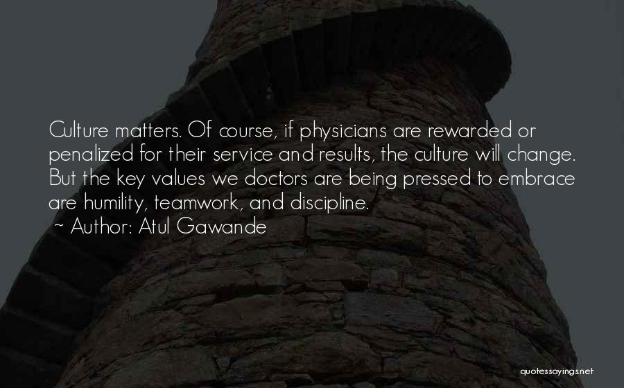 Atul Gawande Quotes 1116662