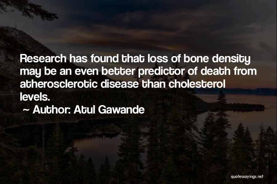 Atul Gawande Quotes 1248068