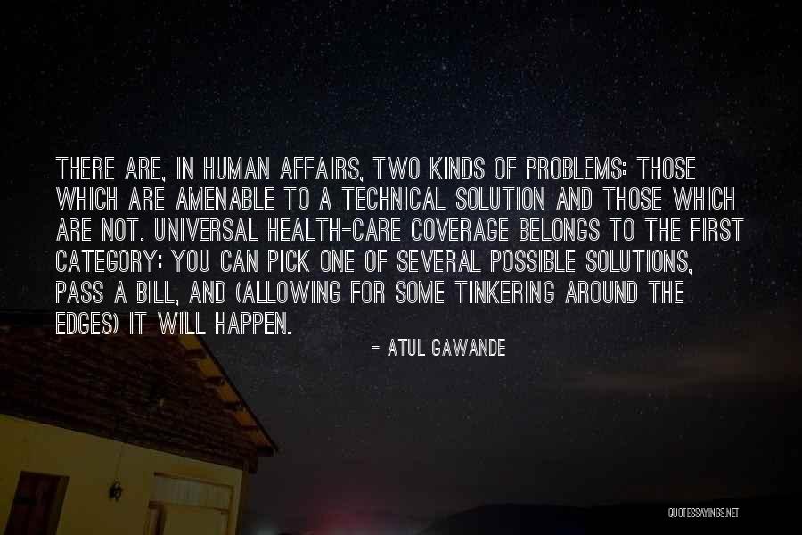 Atul Gawande Quotes 142546 Atul Gawande Quotes 142546