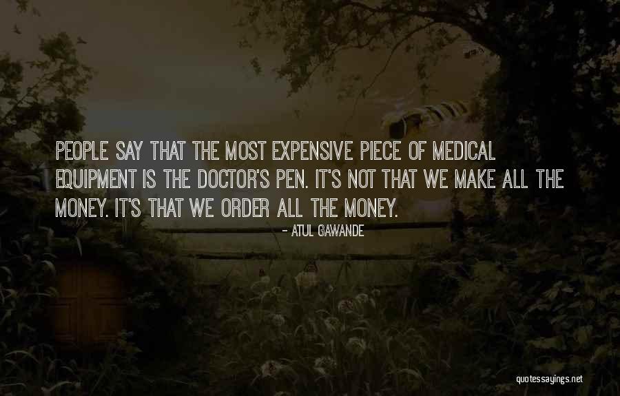 Atul Gawande Quotes 1606130