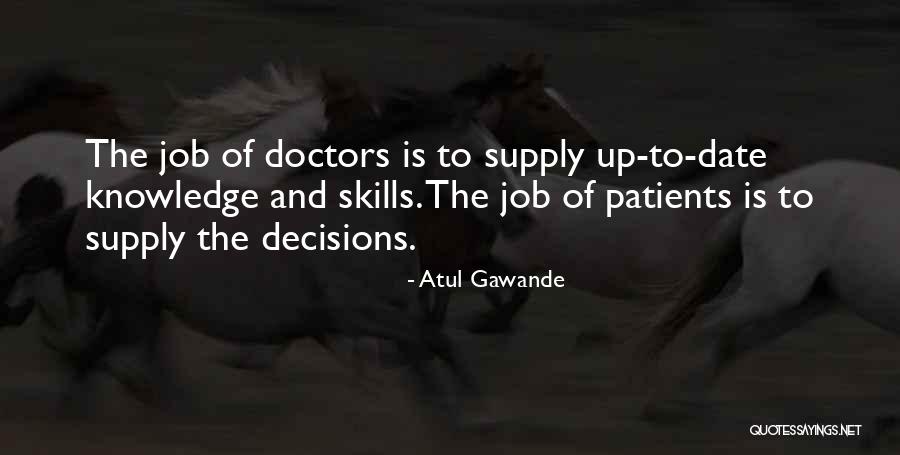 Atul Gawande Quotes 2038792