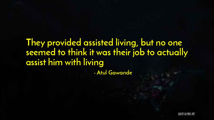 Atul Gawande Quotes 265595