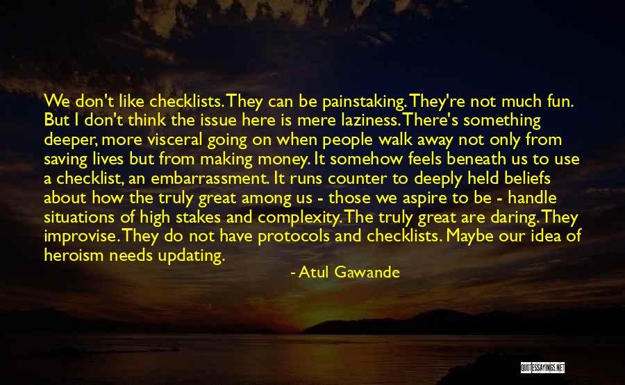 Atul Gawande Quotes 331881 Atul Gawande Quotes 331881
