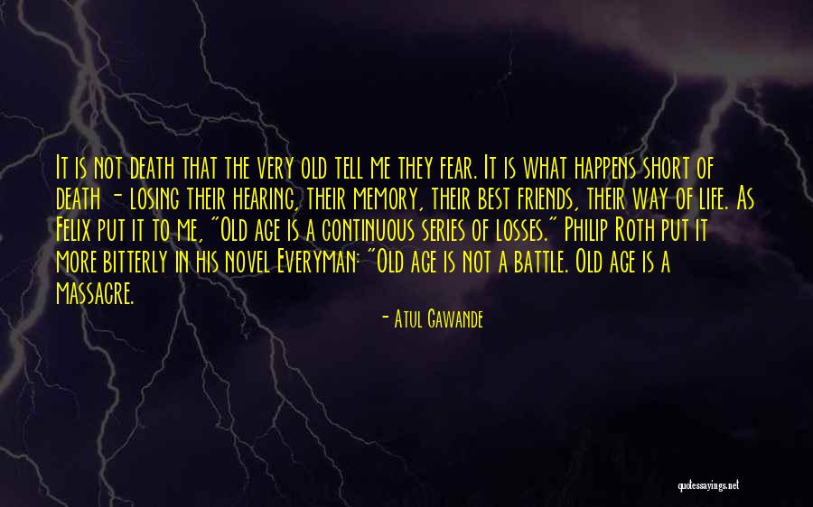 Atul Gawande Quotes 394073 Atul Gawande Quotes 394073
