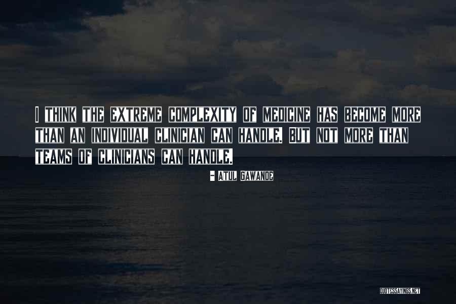Atul Gawande Quotes 416342 Atul Gawande Quotes 416342
