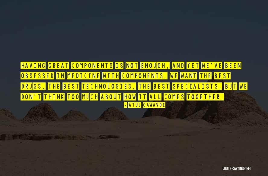 Atul Gawande Quotes 529041 Atul Gawande Quotes 529041