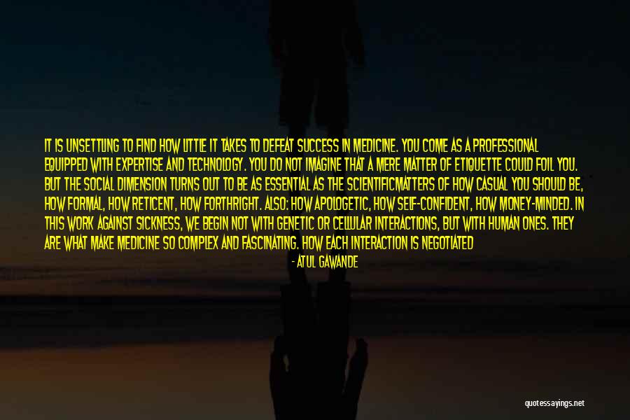 Atul Gawande Quotes 616201 Atul Gawande Quotes 616201