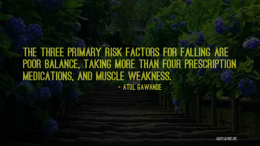 Atul Gawande Quotes 942563