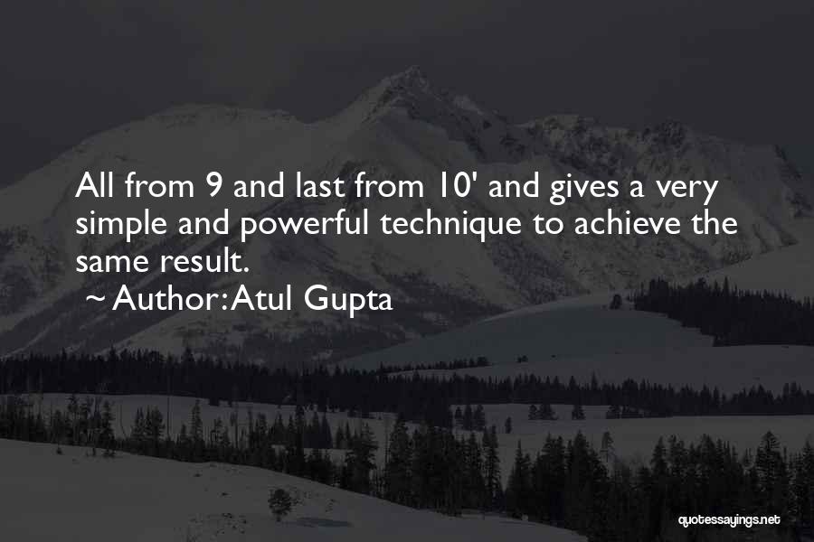 Atul Gupta Quotes 913887