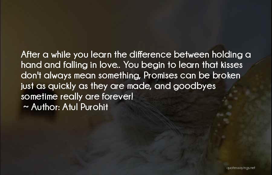 Atul Purohit Quotes 1004962