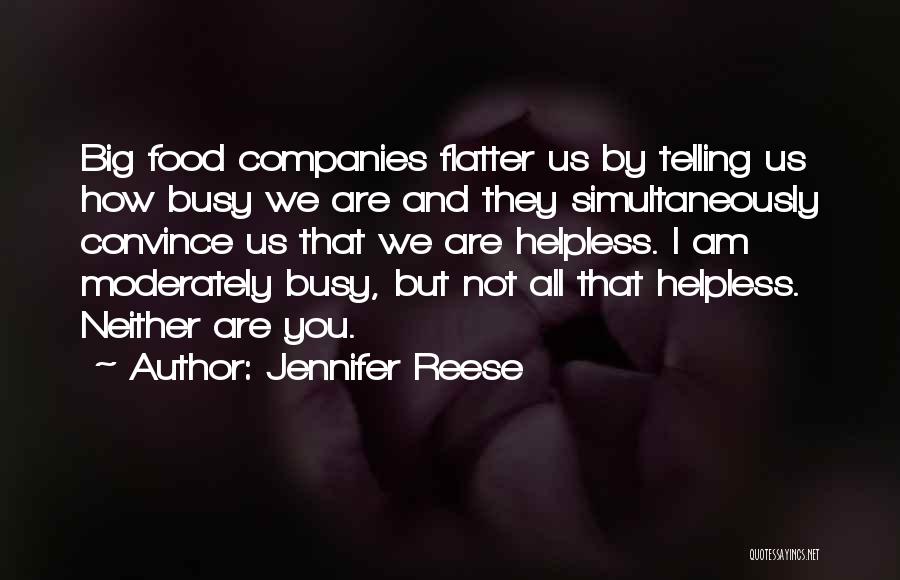 Atuneros Quotes By Jennifer Reese