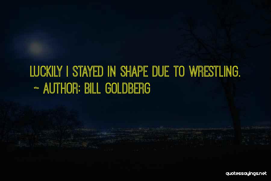 Aturan Adalah Quotes By Bill Goldberg