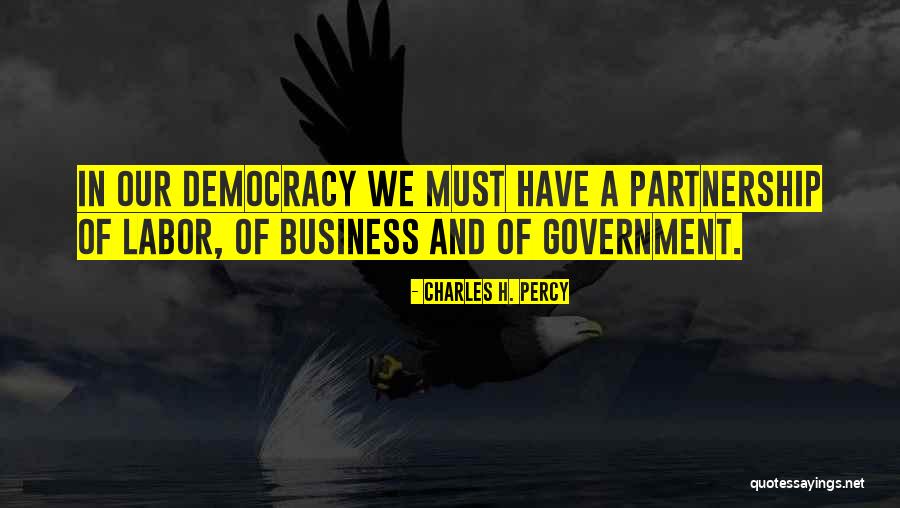 Atviros Quotes By Charles H. Percy Atviros Quotes By Charles H. Percy