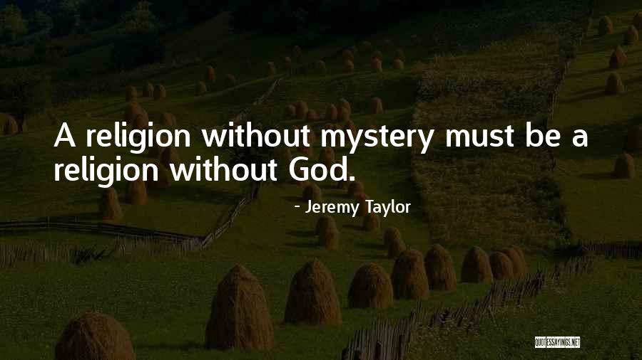 Atvirotech Quotes By Jeremy Taylor Atvirotech Quotes By Jeremy Taylor