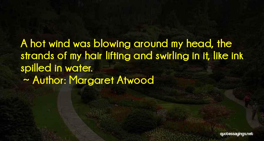 Atwood Quotes By Margaret Atwood