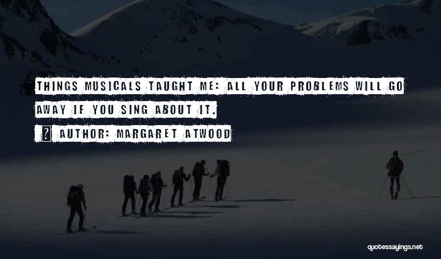 Atwood Quotes By Margaret Atwood