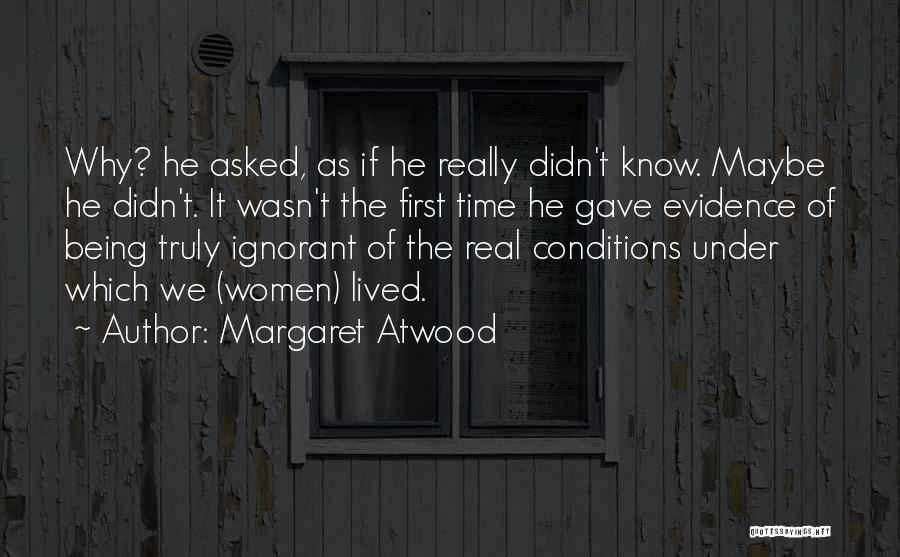 Atwood Quotes By Margaret Atwood