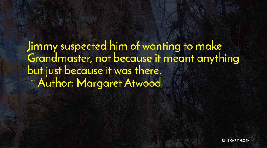 Atwood Quotes By Margaret Atwood