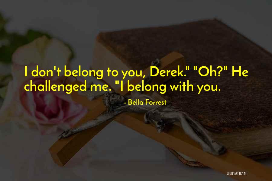 Atwoods Quotes By Bella Forrest Atwoods Quotes By Bella Forrest