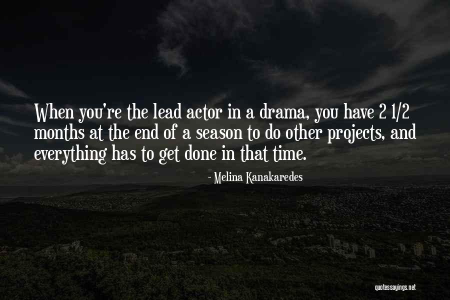 Atwoods Ranch Quotes By Melina Kanakaredes Atwoods Ranch Quotes By Melina Kanakaredes