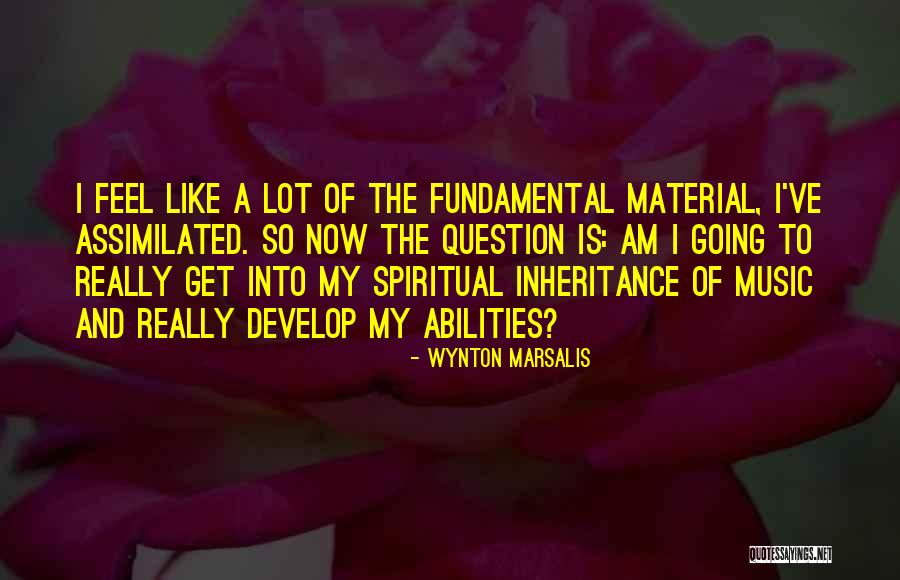 Atwoods Ranch Quotes By Wynton Marsalis Atwoods Ranch Quotes By Wynton Marsalis