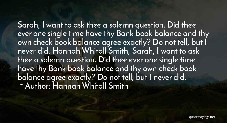 Atzine Quotes By Hannah Whitall Smith