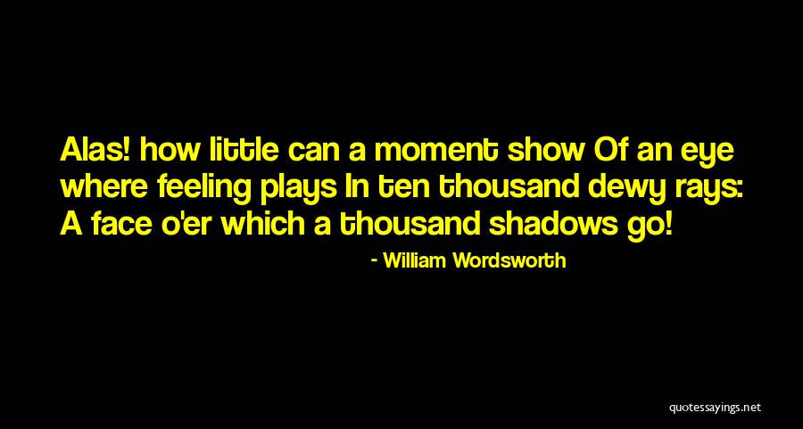 Atzinibas Quotes By William Wordsworth Atzinibas Quotes By William Wordsworth