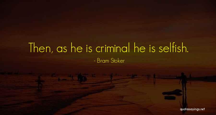 Au Hasard Balthazar Quotes By Bram Stoker