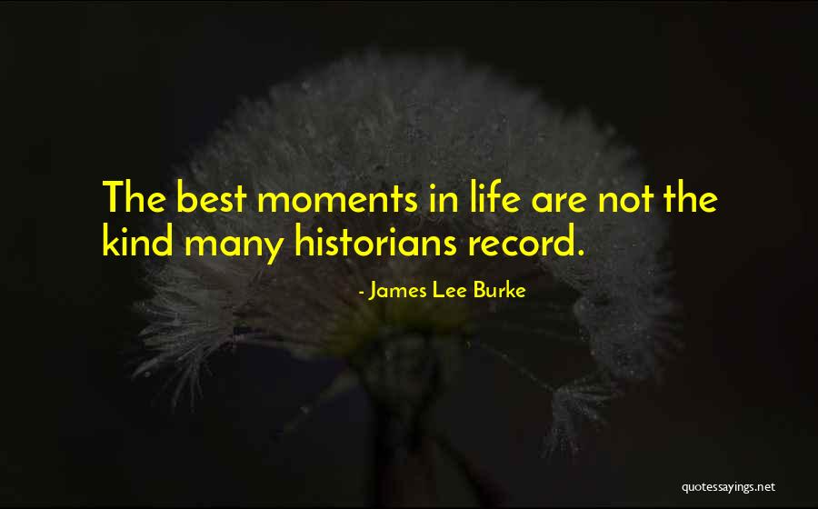 Aubaines Quotes By James Lee Burke Aubaines Quotes By James Lee Burke