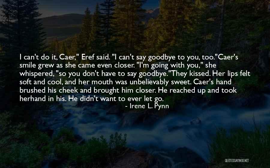 Aubeline Arkogelules Quotes By Irene L. Pynn Aubeline Arkogelules Quotes By Irene L. Pynn