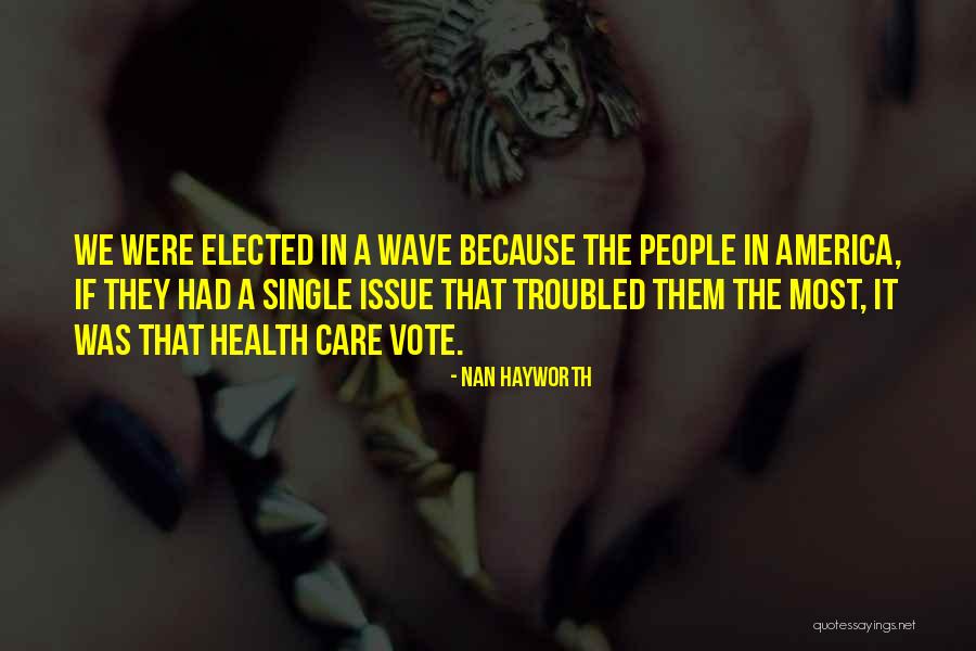 Aubepines Quotes By Nan Hayworth Aubepines Quotes By Nan Hayworth