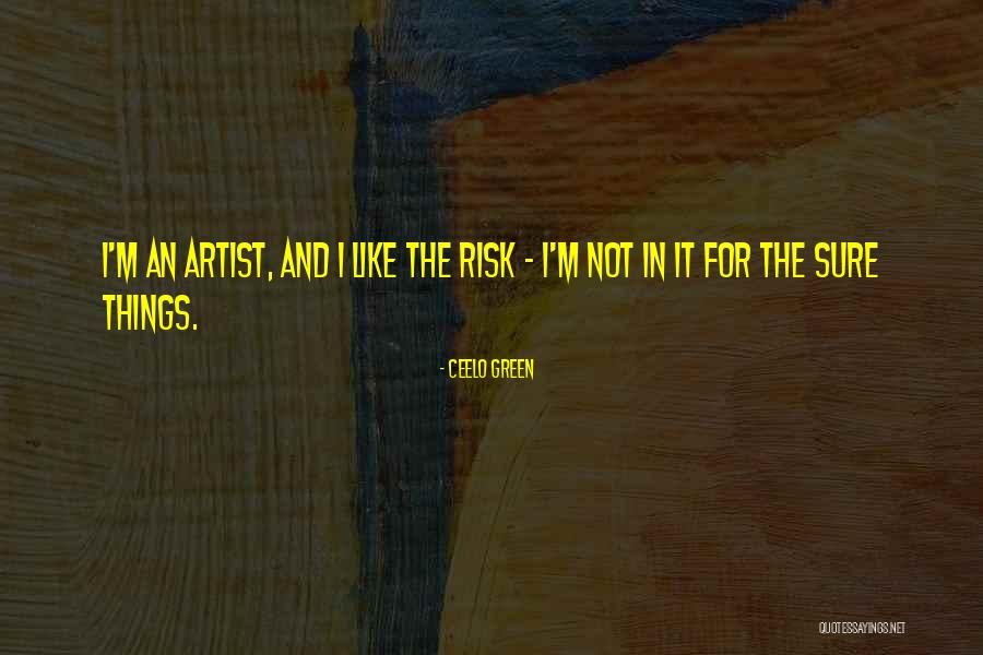 Auberge Saint Antoine Quotes By CeeLo Green Auberge Saint Antoine Quotes By CeeLo Green