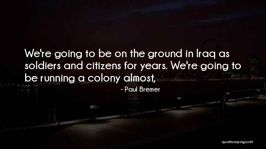 Auberges Du Quotes By Paul Bremer Auberges Du Quotes By Paul Bremer