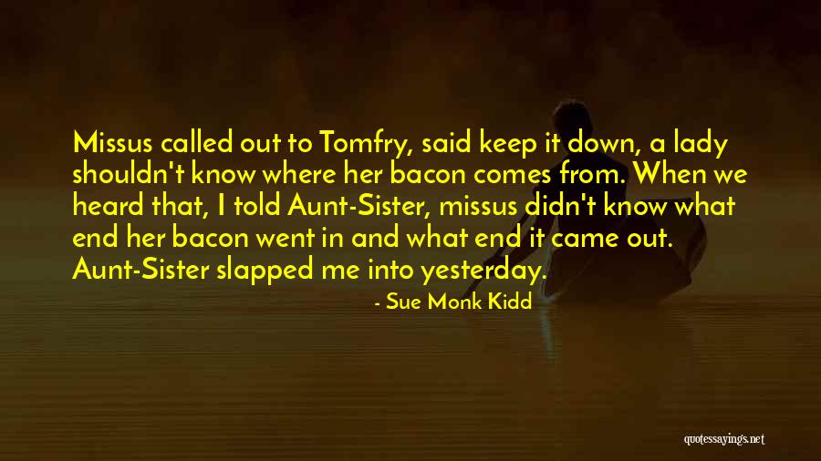 Auberlen Quotes By Sue Monk Kidd Auberlen Quotes By Sue Monk Kidd
