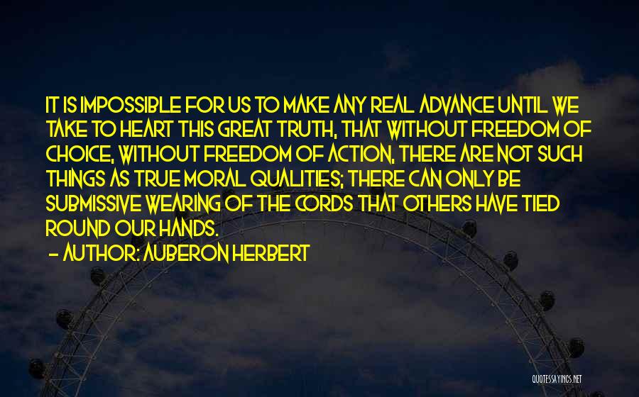 Auberon Herbert Quotes 1240468