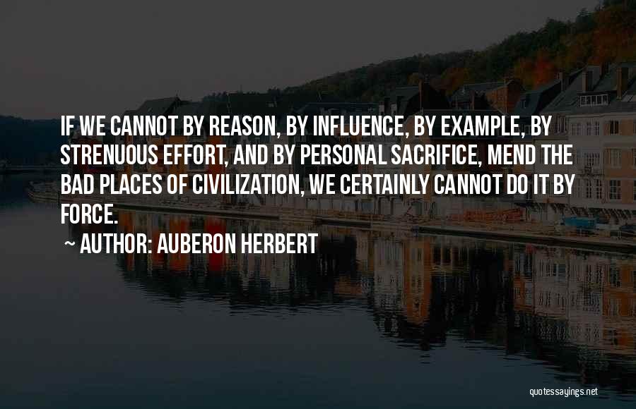 Auberon Herbert Quotes 251523