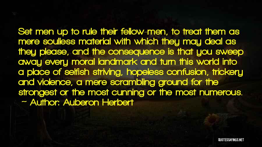 Auberon Herbert Quotes 322064