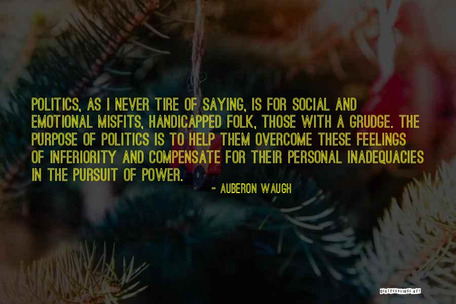 Auberon Waugh Quotes 1142965