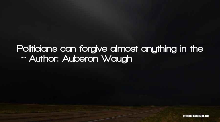 Auberon Waugh Quotes 1370098