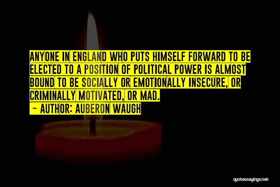 Auberon Waugh Quotes 1572179