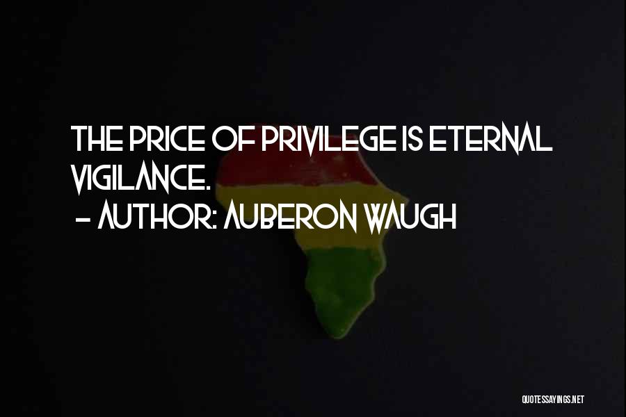 Auberon Waugh Quotes 284898