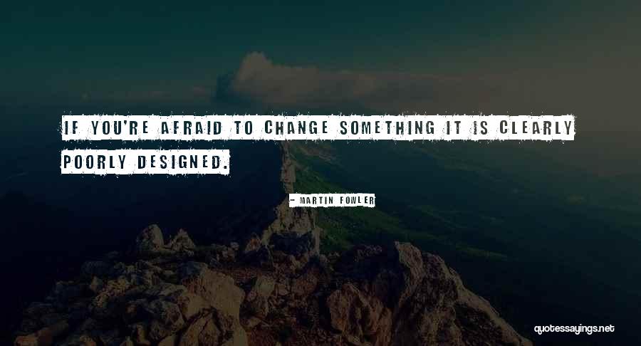 Aubigny Centre Quotes By Martin Fowler Aubigny Centre Quotes By Martin Fowler