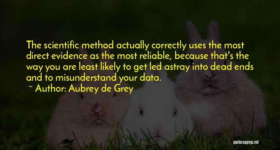 Aubrey De Grey Quotes 661578