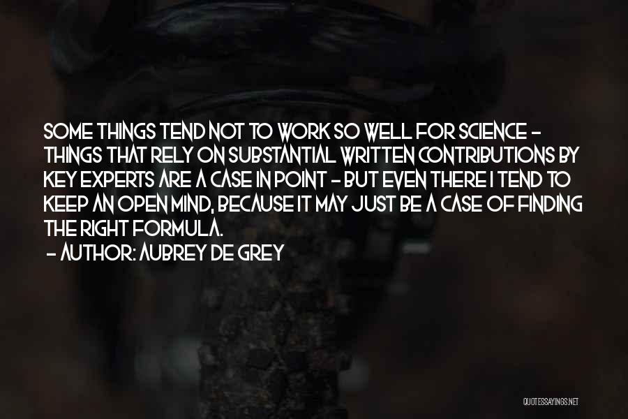 Aubrey De Grey Quotes 713837