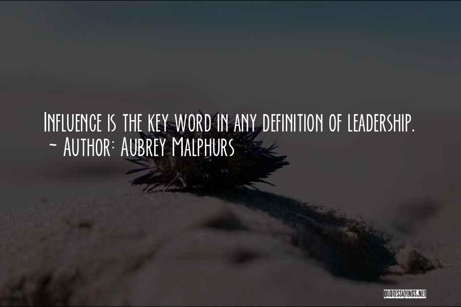 Aubrey Malphurs Quotes 2085448